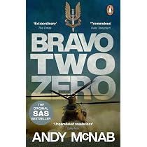 Bravo Two Zero - 20th Anniversary Edition: Andy McNab